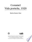 Cozumel, vida porteña, 1920