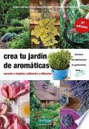 Crea tu jardín de aromáticas