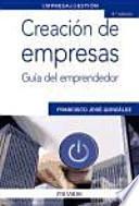 Creación de empresas : guía del emprendedor