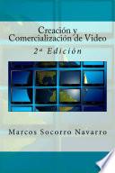 Creación y Comercialización de Video