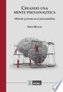Creando una mente psicoanalítica