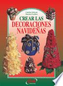 Crear las decoraciones navideñas
