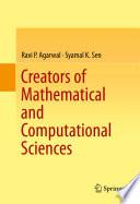 Creators of Mathematical and Computational Sciences