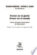 Crecer en el gueto, crecer en el mundo