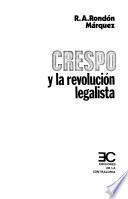 Crespo y la revolución legalista