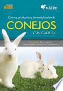 Crianza, producción y comercialización de Conejos