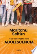 Criar con empatía en la adolescencia