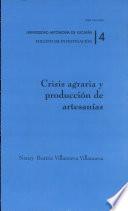 Crisis agraria y producción de artesanías