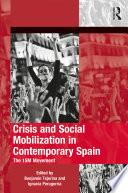 Crisis and Social Mobilization in Contemporary Spain