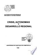 Crisis, autonomías y desarrollo regional