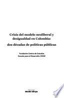 Crisis del modelo neoliberal y desigualdad en Colombia