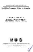 Crisis económica, carácter nacional e identidad transicional