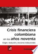 Crisis financiera colombiana en los años noventa