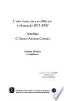 Crisis financiera en México y el mundo 1971-1997