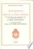 Crisis históricas y crisis de la lengua española