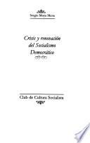 Crisis y renovación del socialismo democrático