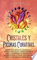 Cristales y piedras curativas