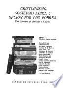 Cristianismo, sociedad libre y opción por los pobres