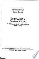 Cristianos y cambio social en el Uruguay de la modernización (1896-1919)