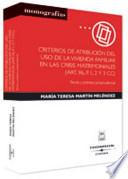 Criterios de Atribución Del Uso de la Vivienda Familiar en Las Crisis Matrimoniales (Art. 96, P.1, 2 y 3 CC )