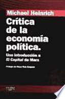 Crítica de la economía política : una introducción a El capital de Marx