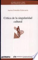 Crítica de la singularidad cultural