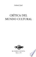 Crítica del mundo cultral