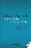 Crítica disciplinaria a propósito de la reforma