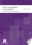 Crítica, psicoanálisis y emancipación