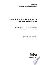 Crítica y autocrítica de la razón extraviada
