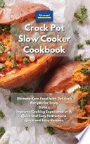 Crockpot Slow Cooker Cookbook