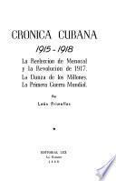 Cronica cubana, 1915/1918 -