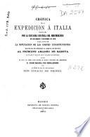 Crónica de la expedición á Italia verificada, por la escuadra española del Mediterraneo en noviembre y diciembre de 1870 para conducir la diputación de las cortes constituyentes que había de ofrecer la corona de España al Principe Amadeo de Saboya y trasladar al monarca electo al puerto de Cartagena