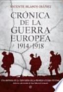 Cronica de la guerra europea 1914-1918