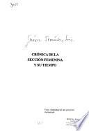 Crónica de la Sección Femenina y su tiempo