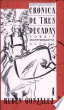 Crónica de tres décadas