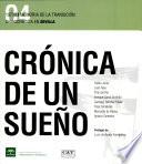 Crónica de un sueño, 1973-83