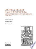 Crónica del rey Juan II de Castilla: Minoría y primeros años de reinado (1406-1420)