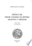 Cronica del Tercer Congreso de Historia Argentina y Regional