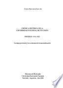 Crónica histórica de la Universidad Nacional de Tucumán
