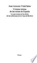 Crónica íntima de las reinas de España
