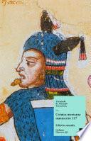 Crónica mexicana. Manuscrito # 117 de la Colección Hans Peter Kraus