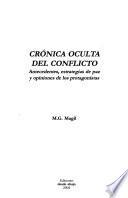 Crónica oculta del conflicto
