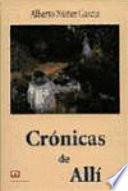 Crónicas de allí