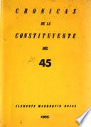 Crónicas de la Constituyente del 45