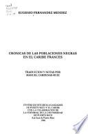 Crónicas de las poblaciones negras en el Caribe Francés