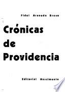 Crónicas de Providencia, 1911-1938