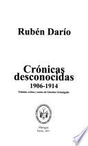 Crónicas desconocidas, 1906-1914