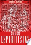 Crónicas espiritistas