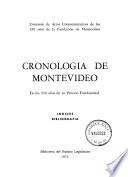 Cronología de Montevideo en los 250 años de su proceso fundacional